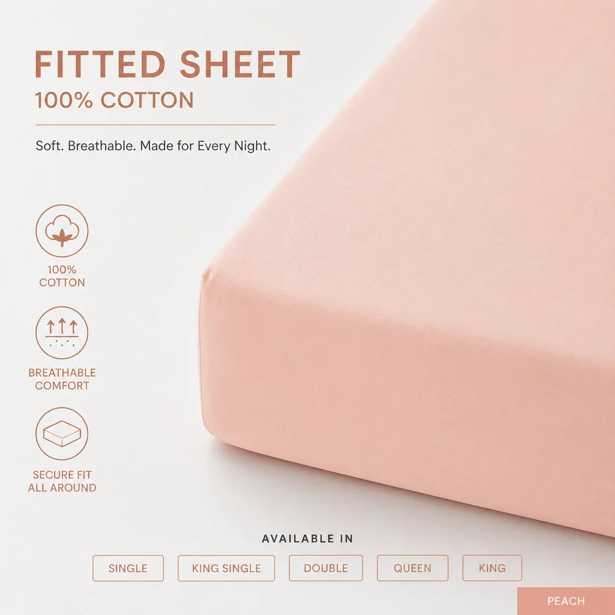 A fitted sheet in a soft peach-pink color, shown partially unrolled on a bed corner. The image includes marketing text stating 'FITTED SHEET 100% COTTON' and feature icons for cotton, breathability, and secure fit, with size options listed at the bottom.